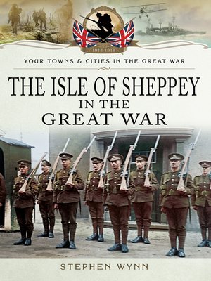 cover image of Isle of Sheppey in the Great War